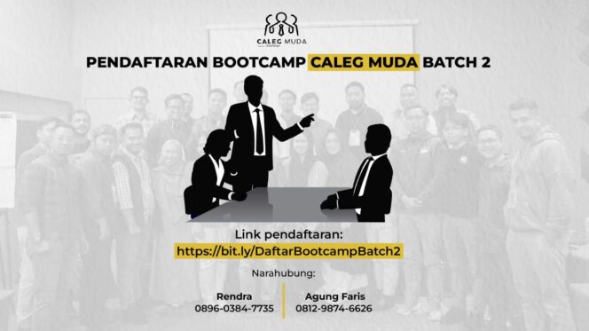 
 Pendaftaran Bootcamp Caleg Muda Batch 2 Masih Dibuka, Berikut Informasi Detailnya
