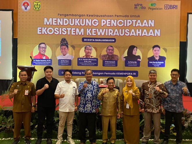 
 Kemenpora Gelar Pengembangan Ekosistem Kewirausahaan Pemuda di Banjarmasin, Wakil Wali Kota : Dorong Pertumbuhan Ekonomi